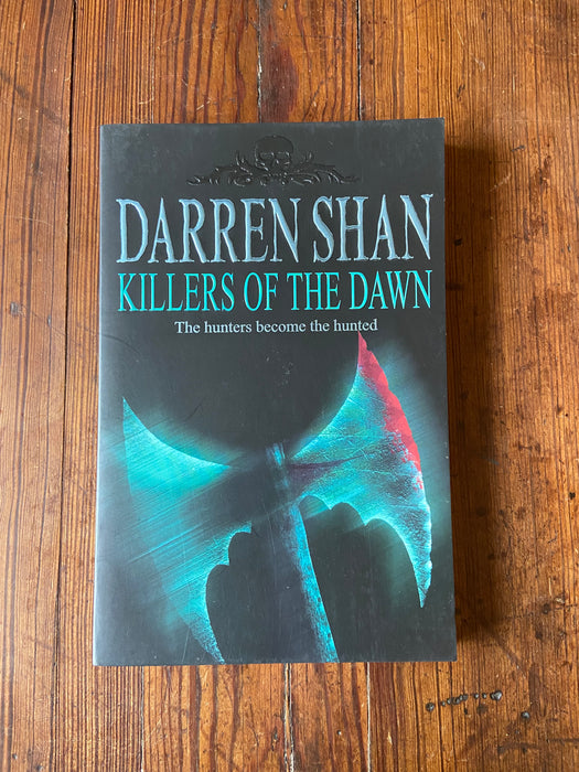 Killers of the Dawn - Darren Shan