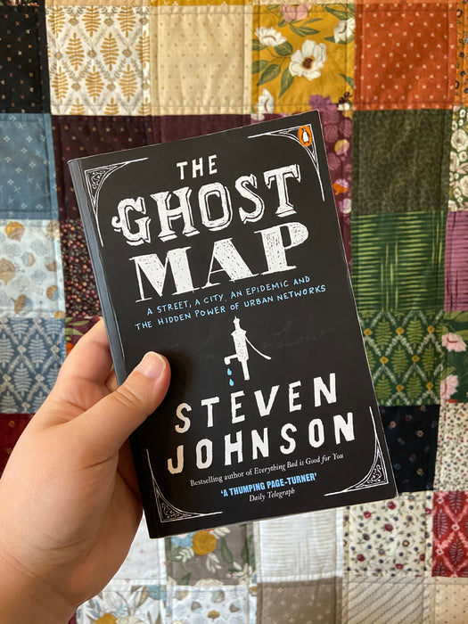 The Ghost Map - Steven Johnson