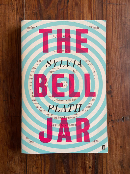 The Bell Jar - Sylvia Plath