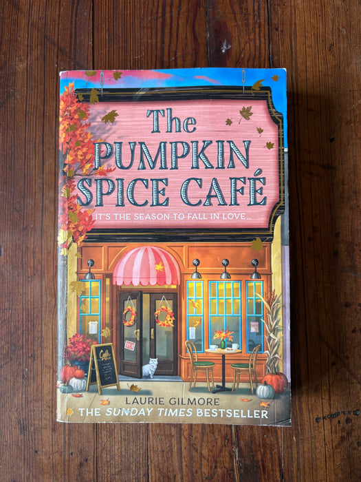 The Pumpkin Spice Cafe - Laurie Gilmore