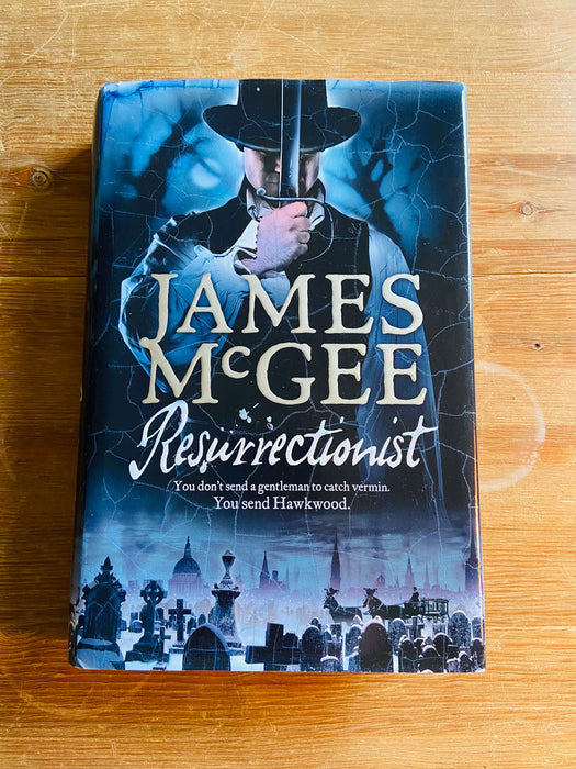 Resurrectionist - James McGee