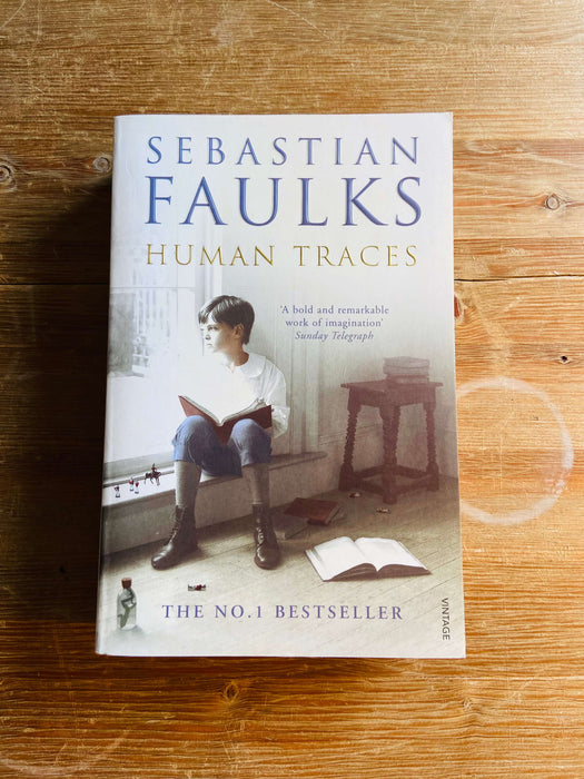 Human Traces - Sebastian Faulks