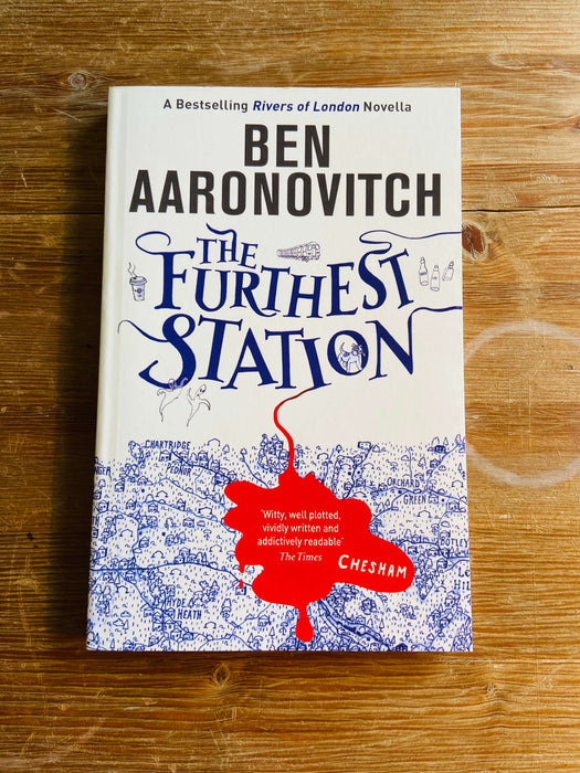 The Furthest Station - Ben Aaronovitch