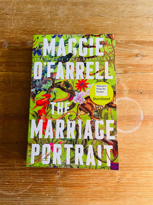 The Marriage Portrait - Maggie O'Farrell