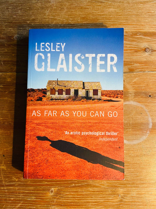 As Far As You Can Go - Lesley Glaister
