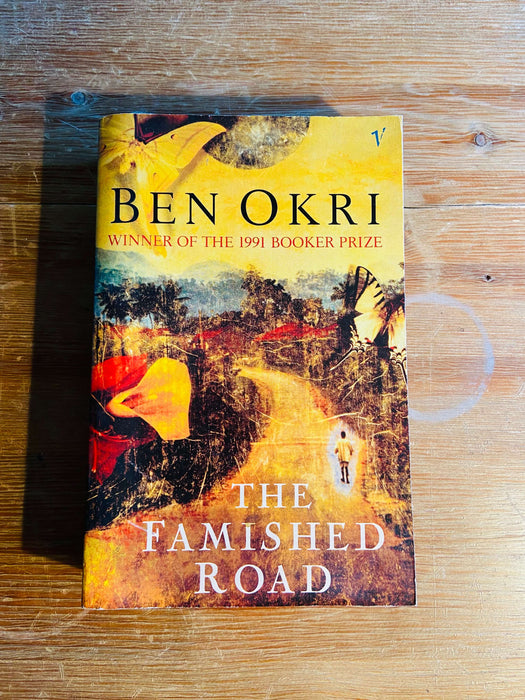 The Famished Road - Ben Okri