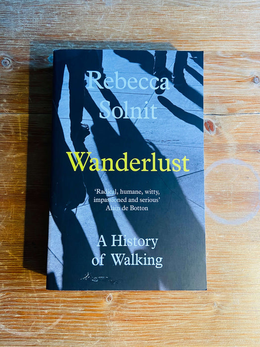 Wanderlust - Rebecca Solnit