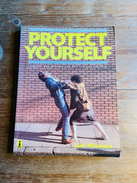 Protect Yourself - Judd Whitelaw