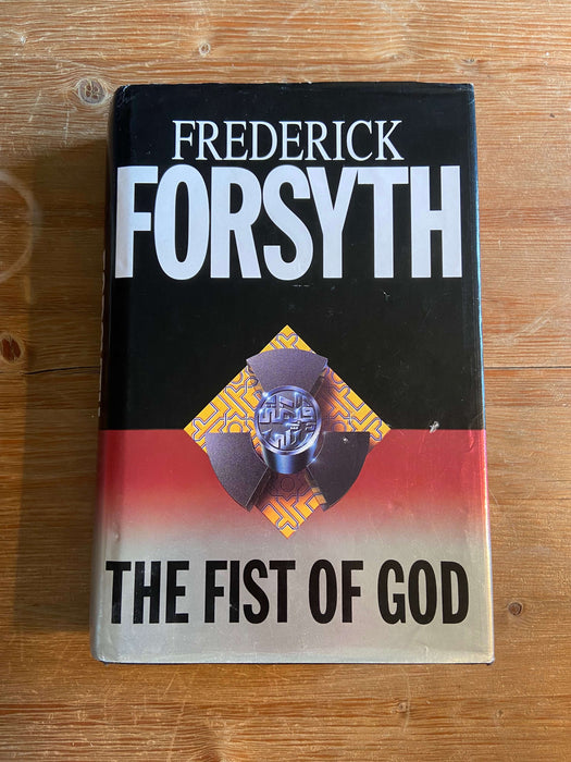 The Fist of God - Frederick Forsyth