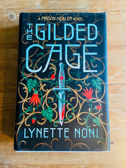 The Gilded Cage - Lynette Noni