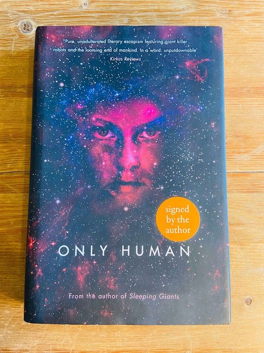 Only Human - Sylvain Neuvel