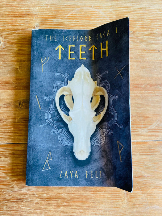 Teeth - Zaya Feli