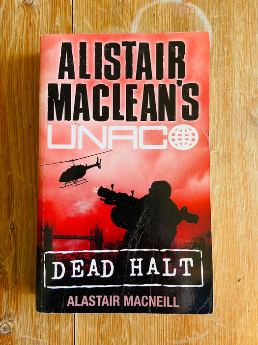 UNACO: Dead Halt - Alastair MacNeill