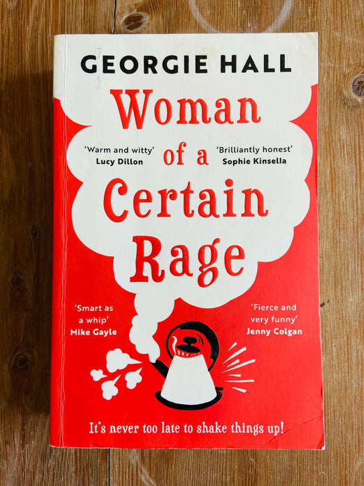 Woman of a Certain Rage - Georgie Hall