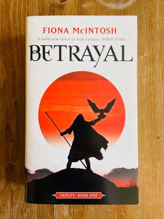 Betrayal - Fiona McIntosh