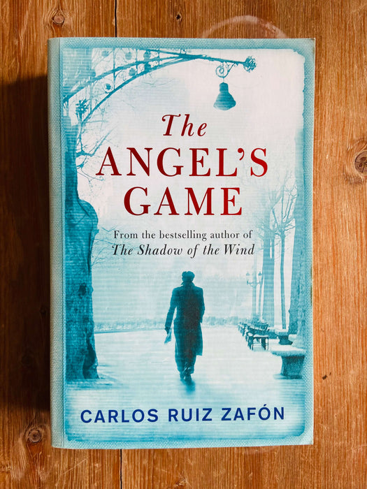 The Angel's Game - Carlos Ruiz Zafon