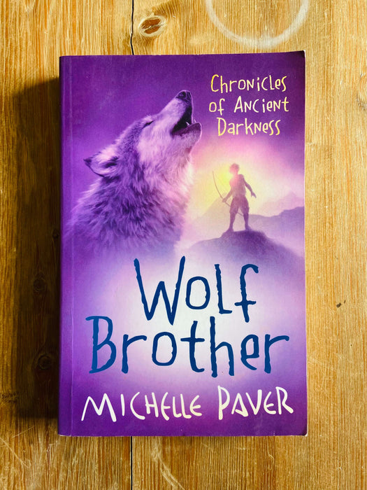 Wolf Brother - Michelle Paver