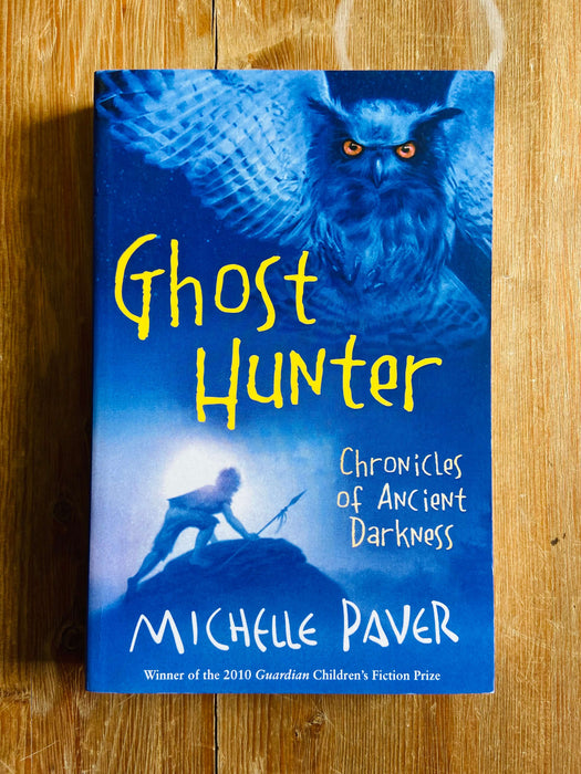 Ghost Hunter - Michelle Paver