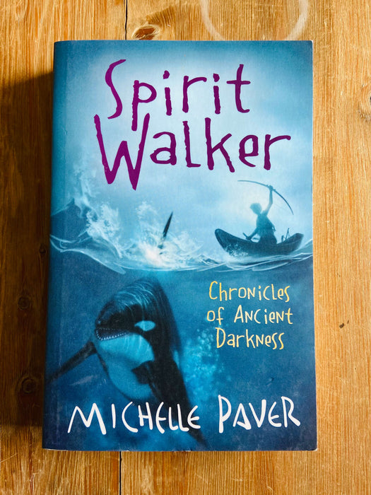 Spirit Walker - Michelle Paver