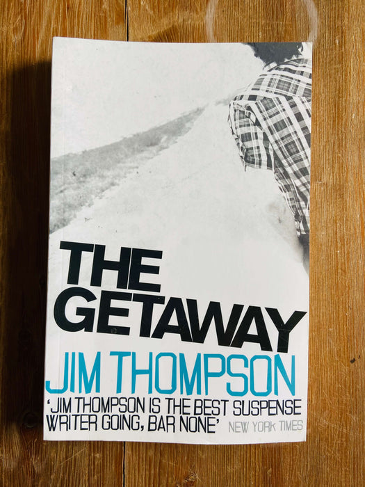The Getaway - Jim Thompson