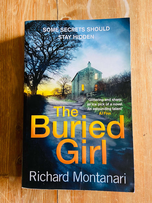 The Buried Girl - Richard Montanari