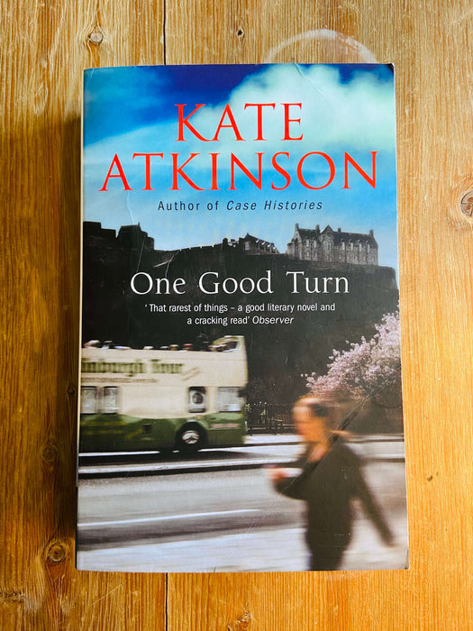 One Good Turn - Kate Atkinson