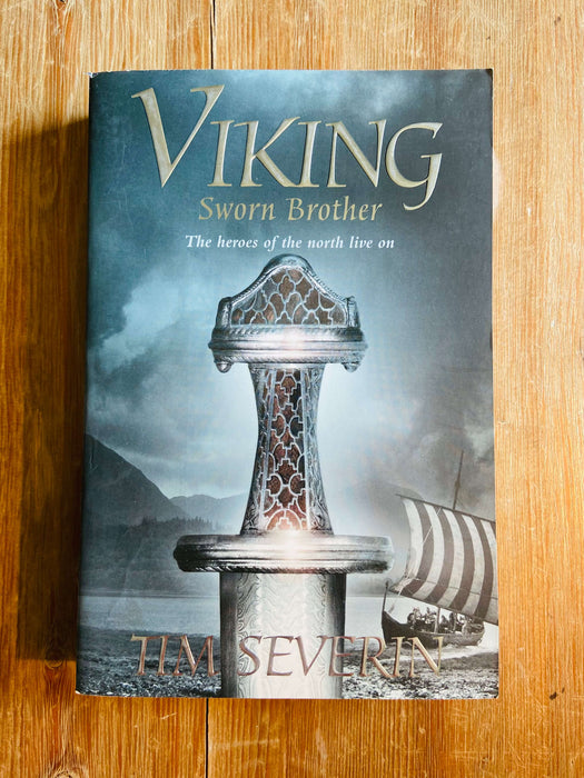 Sworn Brother - Tim Severin