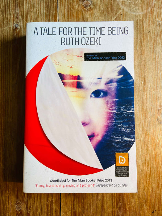 A Tale for the Time Being - Ruth Ozeki