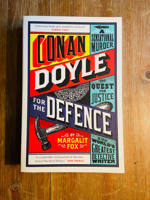 Conan Doyle for the Defence - Margalit Fox