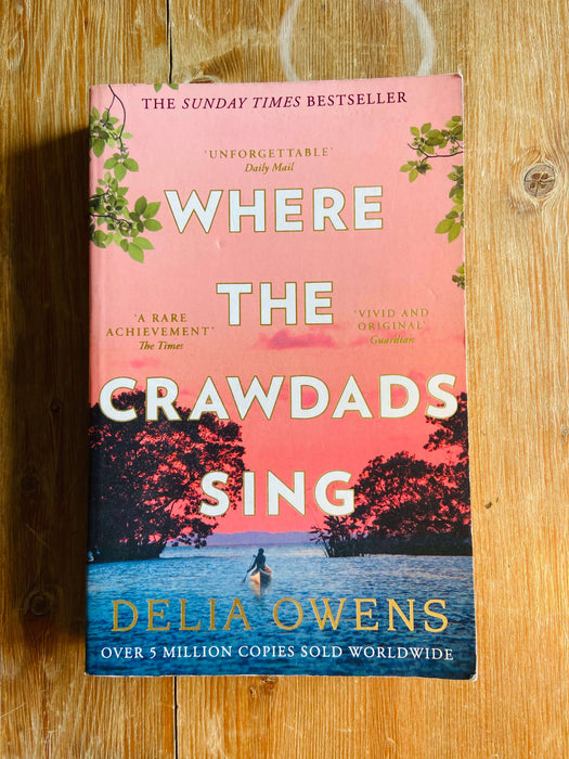 Where the Crawdads Sing - Delia Owens