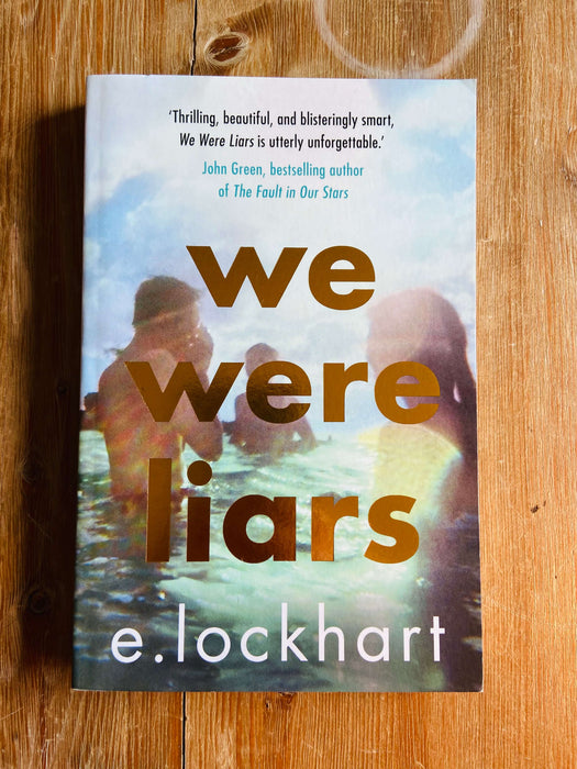 We Were Liars - E. Lockhart