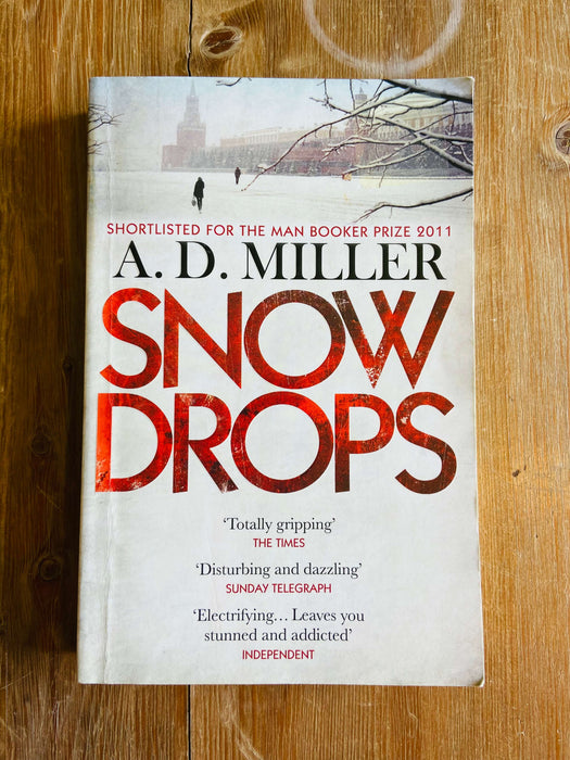 Snowdrops - A. D. Miller