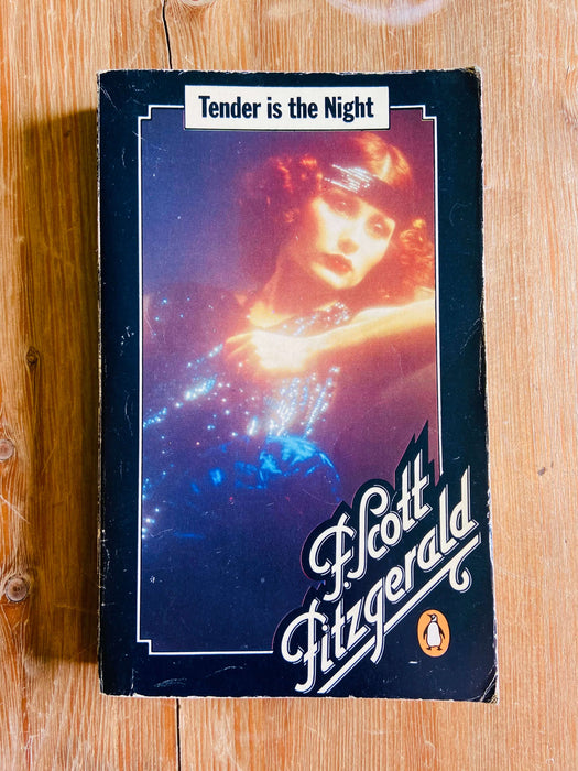 Tender is the Night - F. Scott Fitzgerald