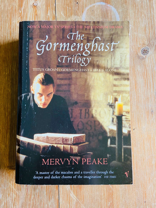 The Gormenghast Trilogy - Mervyn Peake