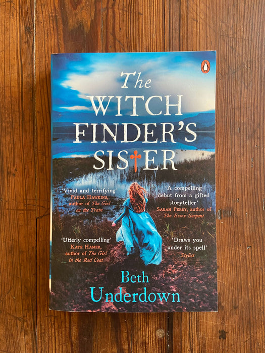 The Witchfinder's Sister - Beth Underdown