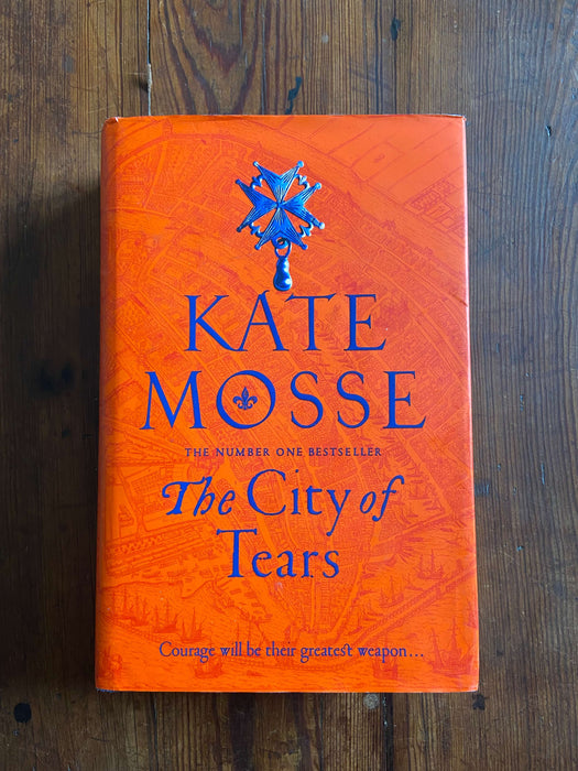 The City of Tears - Kate Mosse