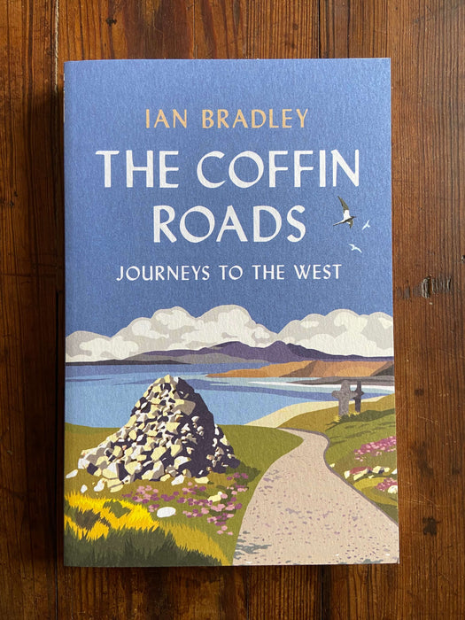 The Coffin Roads - Ian Bradley