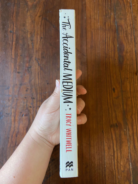 The Accidental Medium - Tracy Whitwell