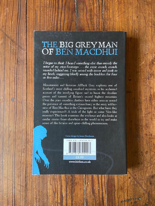 The Big Grey Man of Ben Macdhui - Affleck Gray