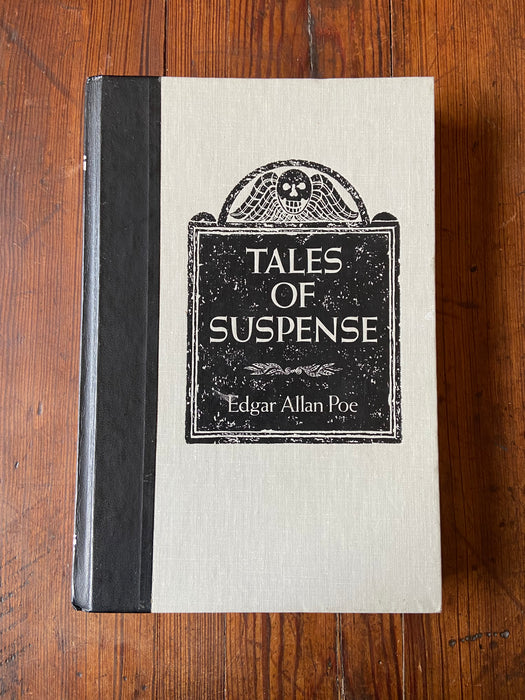 Tales of Suspense - Edgar Allan Poe