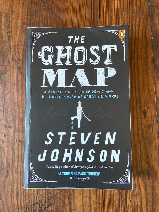 The Ghost Map - Steven Johnson