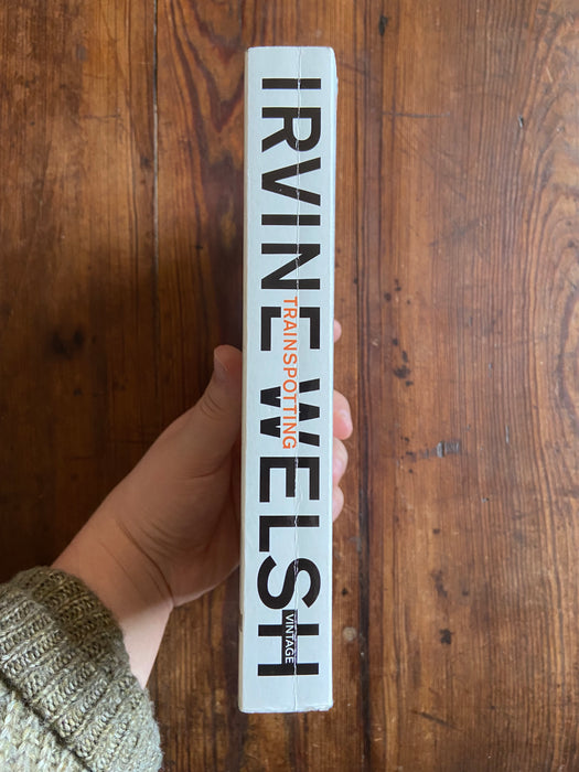 Trainspotting - Irvine Welsh