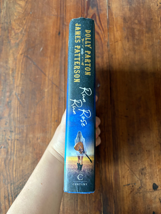 Run, Rose, Run - Dolly Parton and James Patterson