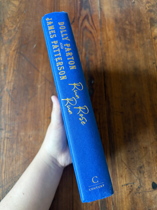 Run, Rose, Run - Dolly Parton and James Patterson