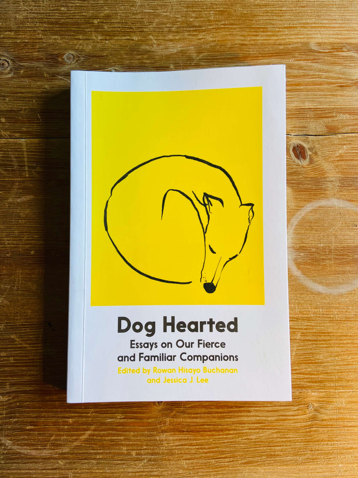 Dog Hearted - Rowan Hisaya Buchanan and Jessica J. Lee