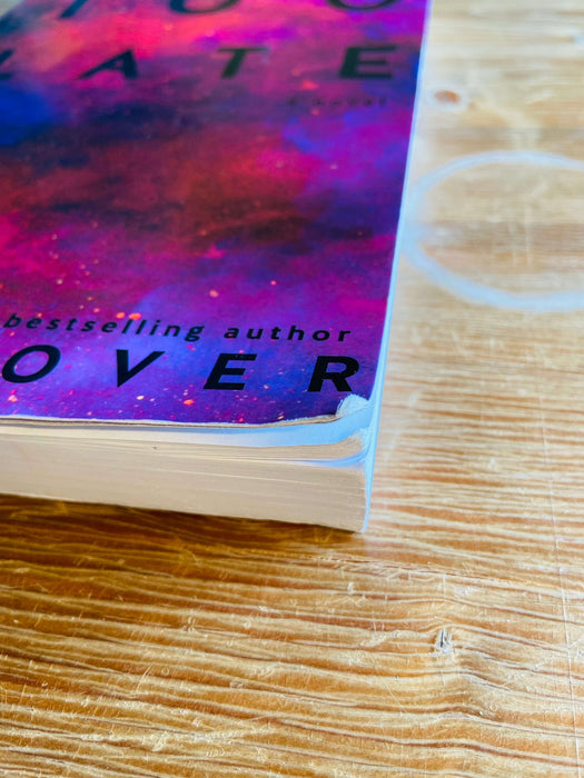 Too Late - Colleen Hoover