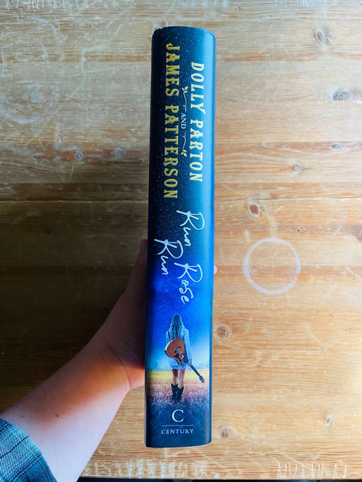 Run, Rose, Run - Dolly Parton and James Patterson