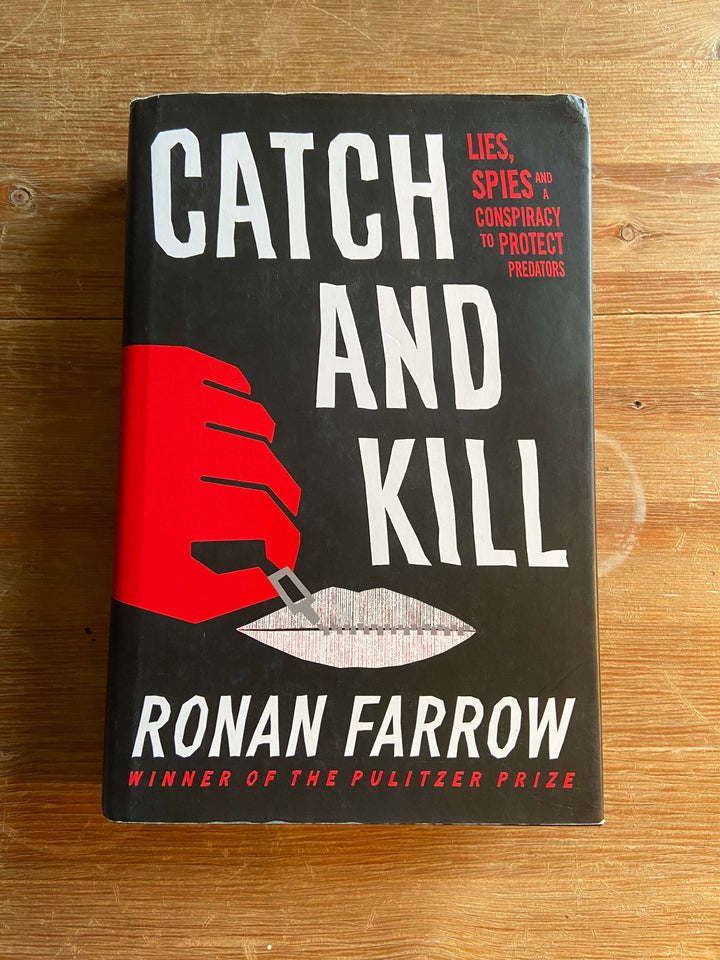 Catch and Kill - Ronan Farrow