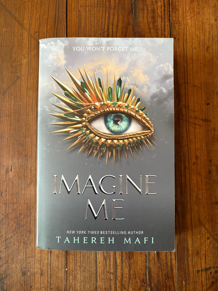 Imagine Me - Tahereh Mafi