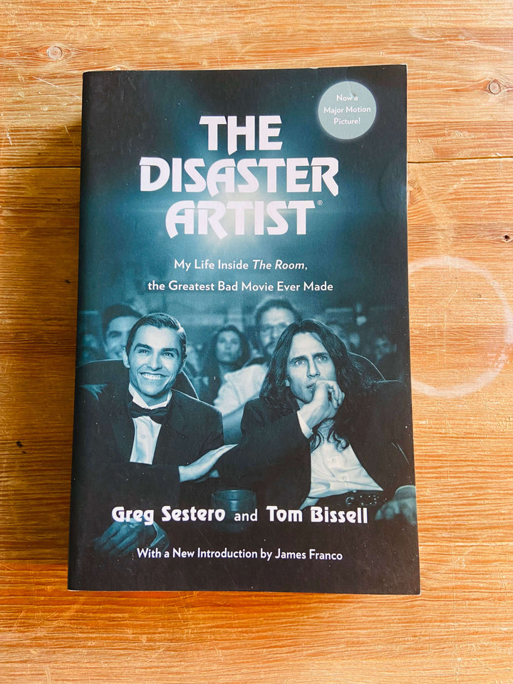 The Disaster Artist - Greg Sestero and Tom Bissell